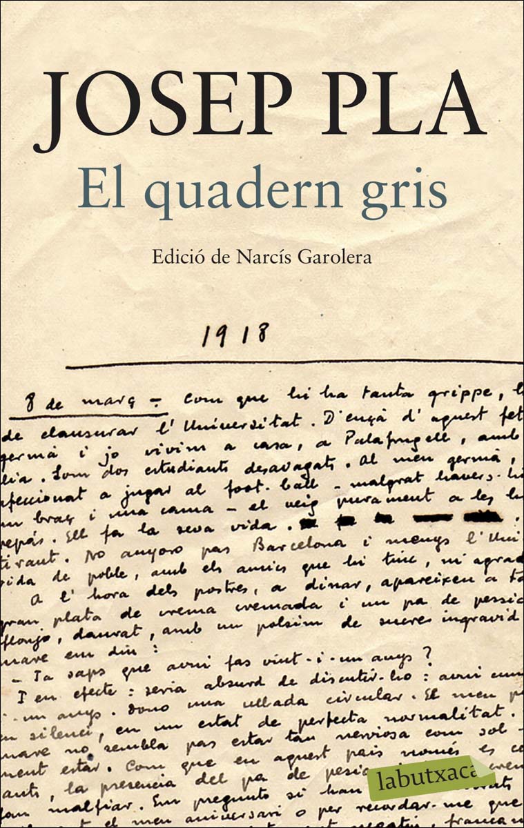 Imagen 0 de El quadern gris: Edició de Narcís Garolera (Bolsillo) (Tapa blanda)