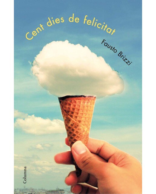 Cent dies de felicitat (Capa mole com abas) 1