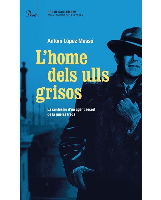 L'home dels ulls grisos