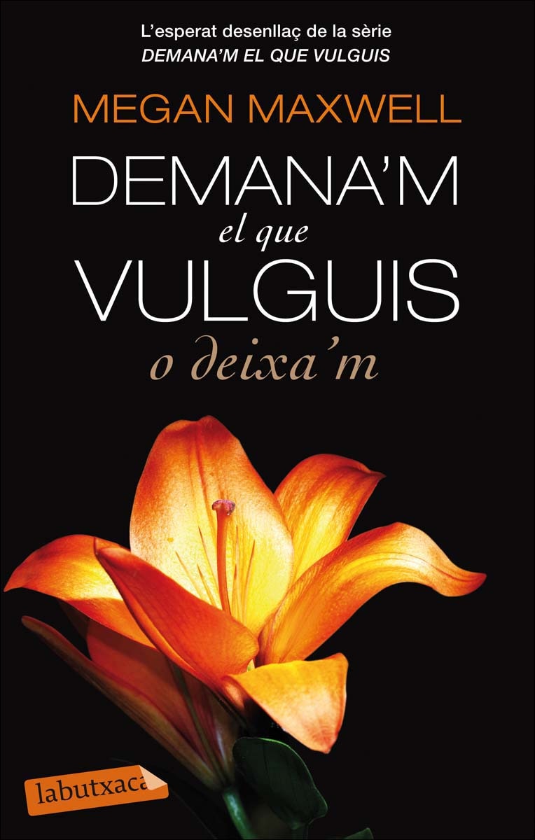 Demana'm el que vulguis o deixa'm 1