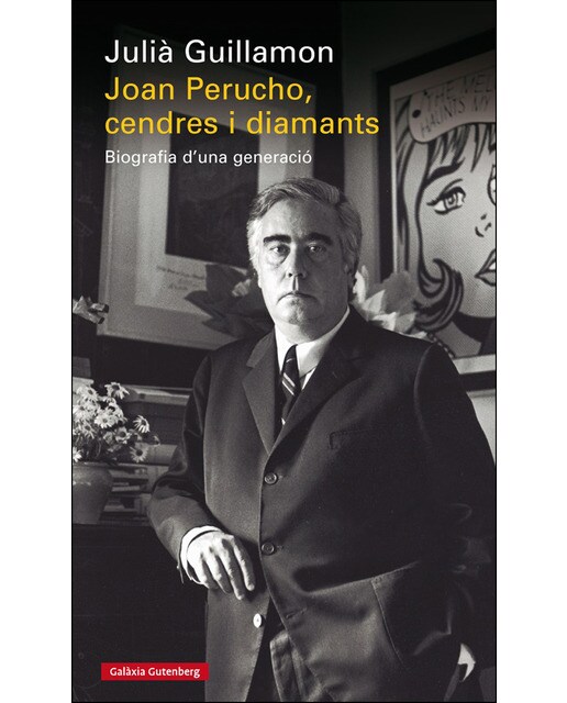 Joan Perucho, cendres i diamants: Biografia d'una generació (Capa dura) 1