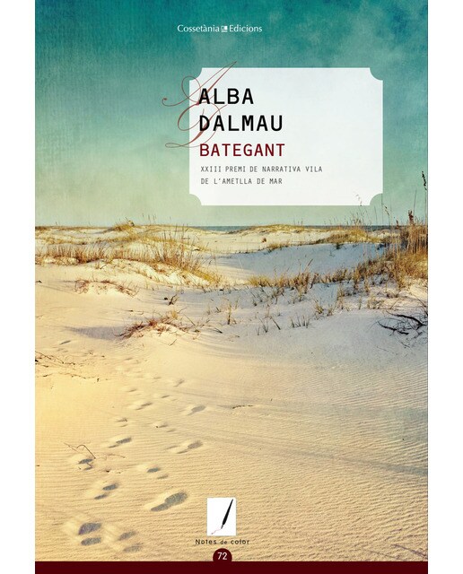 Imagen 0 de Bategant: XXIII Premi de Narrativa Vila de l'Ametlla de Mar  (Tapa blanda)
