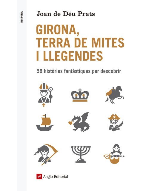 Imagen 0 de Girona, terra de mites i llegendes: 58 històries fantàstiques per descobrir (Tapa blanda)