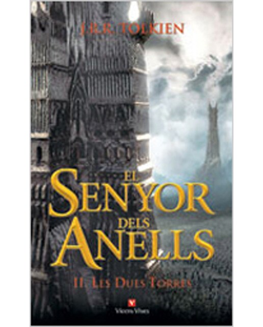 Imagen 0 de El Senyor Dels Anells Ii: Les Dues Torres  (Tapa dura)