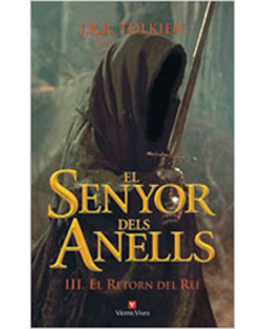 Imagen 0 de El Senyor Dels Anells Iii: El Retorn Del Rei  (Tapa dura)