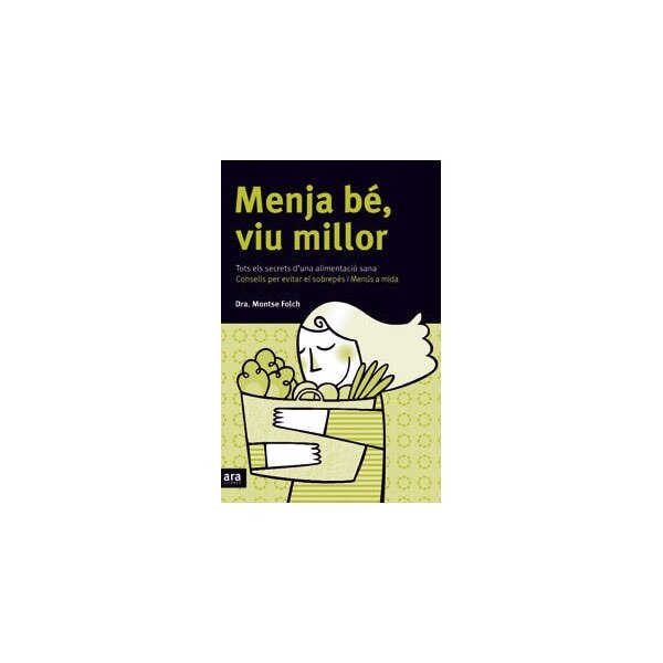 Menja be, viu millor  (Tapa blanda Tapa blanda con solapas) 1