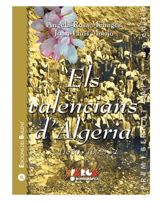 Els valencians d'Algèria : Memòria i patrimoni d'una comunitat emigrada