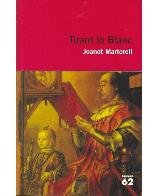 Tirant lo blanc.