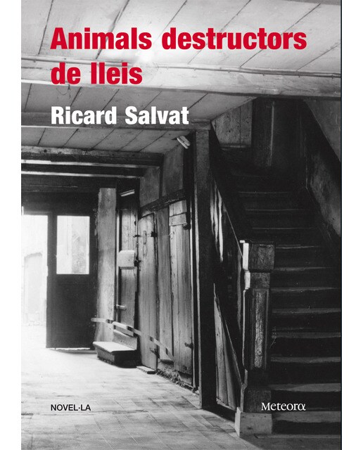 Animals destructors de lleis(Tapa dura) 1