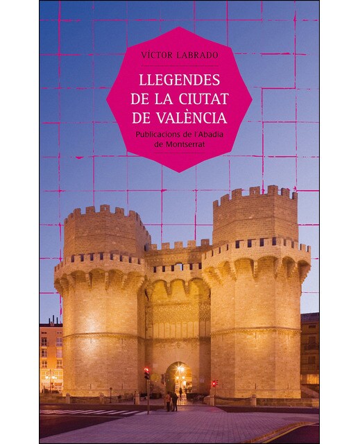 Imagen 0 de Llegendes de la ciutat de València (Tapa dura)