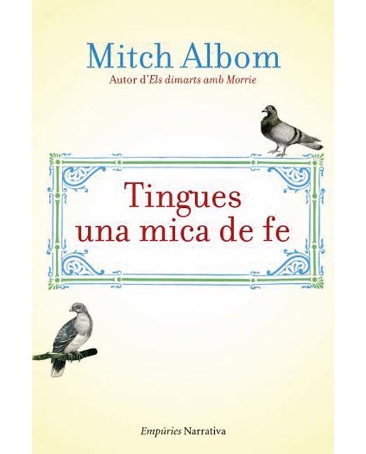 Tingues una mica de fe