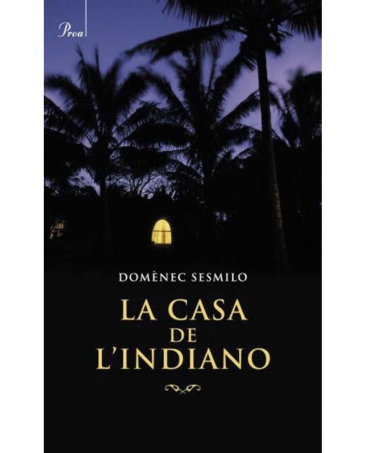 La casa de l'indiano