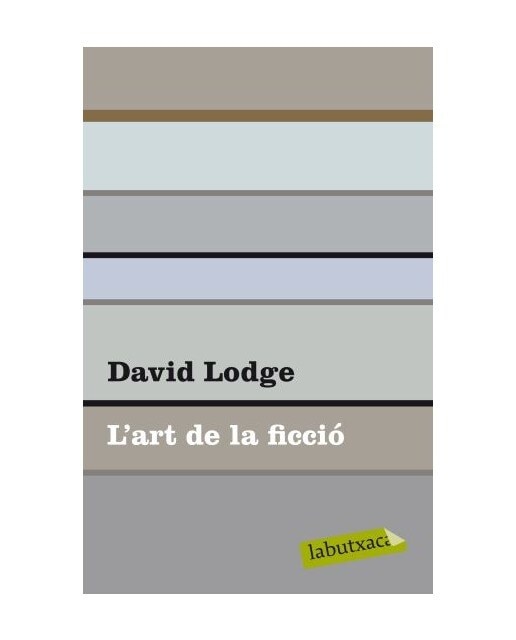 L'art de la ficció: amb exemples de textos clàssics i moderns