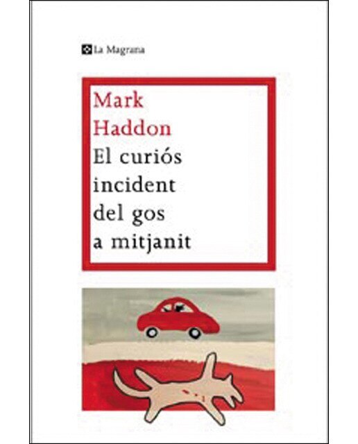 Imagen 0 de El curiós incident del gos a mitjanit (Tapa blanda)