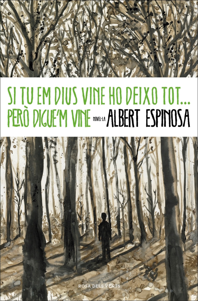 SI TU EM DIUS VINE, HO DEIXO TOT... (Tapa blanda Bolsillo) 1