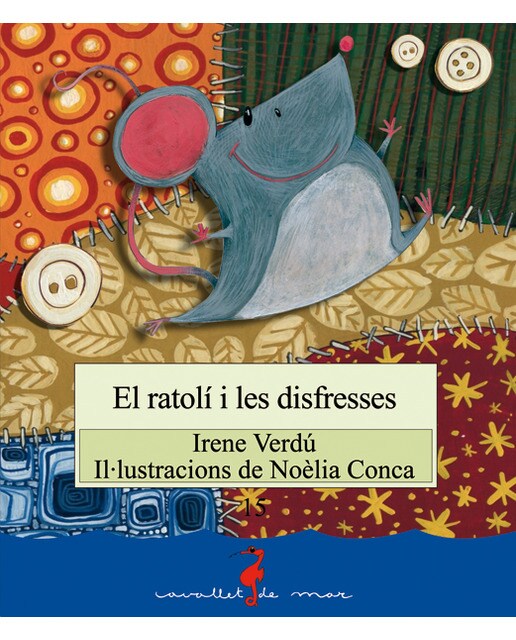 Imagen 1 de El ratolí i les disfresses (Tapa blanda)