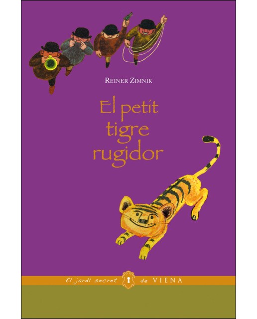 Imagen 0 de El petit tigre rugidor (Tapa dura)