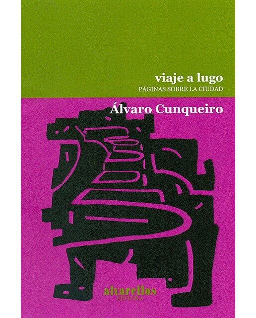 VIAJE A LUGO: Páginas sobre la ciudad