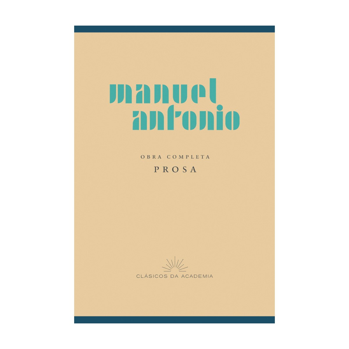 Manuel antonio. Obra completa. Prosa 1
