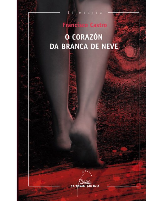 O corazon da branca de neve (Premio Voz de Galicia 2013) (Capa mole com abas) 1