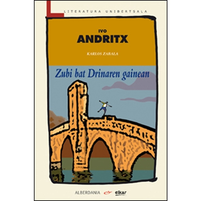 Zubi bat drinaren gainean(Tapa blanda) 1