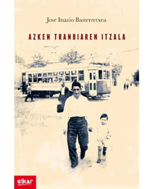 Azken tranbiaren itzala (Capa mole com abas) 1