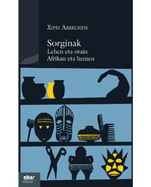 Sorginak: Lehen eta orain, afrika eta hemen(Tapa blanda) 1