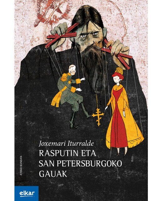 Rasputin eta San Petersburgoko gauak (Capa mole com abas) 1