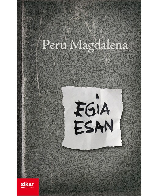 Egia esan (Capa mole com abas) 1
