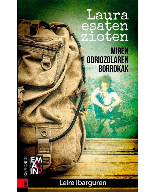 Laura esaten zioten: Miren Odriozolaren borrokak 1