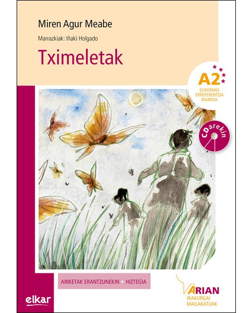 Tximeletak (+ CD audioa): Arian A2. Irakurgaiak (Capa mole) 1