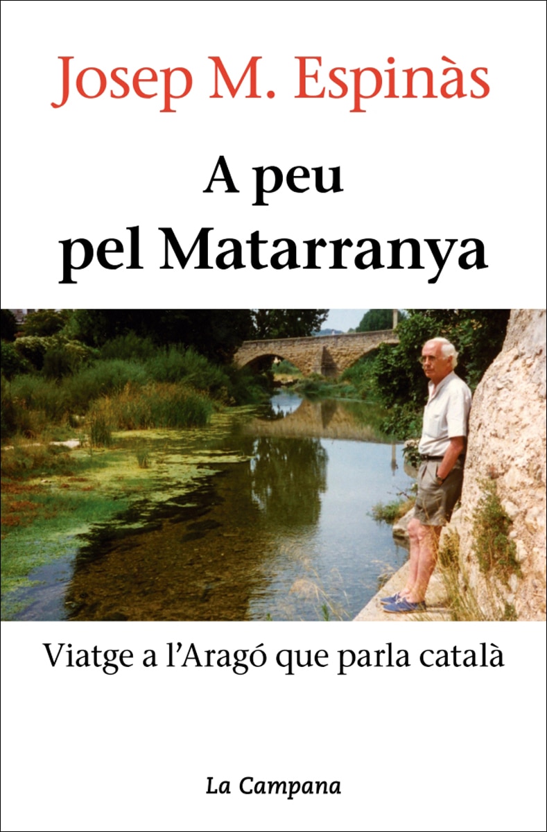 Imagen 0 de A peu pel Matarranya: Viatge a l'Aragó que parla català  (Tapa dura)
