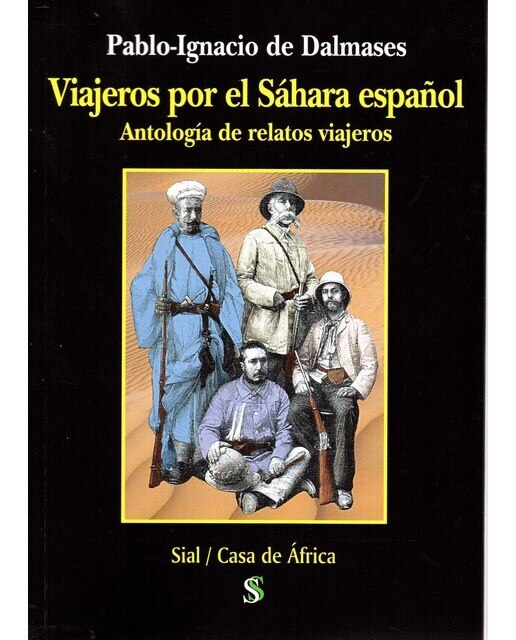 Imagen 0 de Viajeros por el Sahara Español (Tapa blanda)