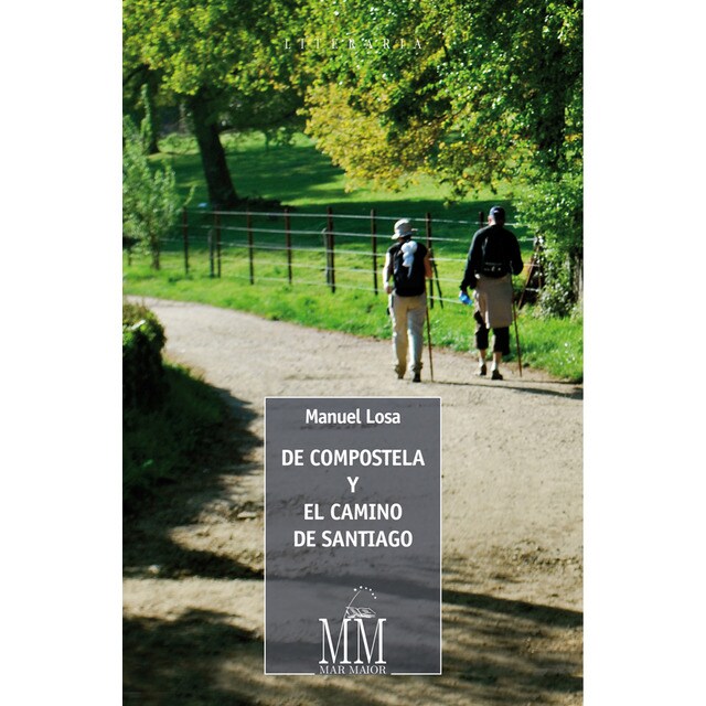 De Compostela y el camino de Santiago (Capa mole) 1
