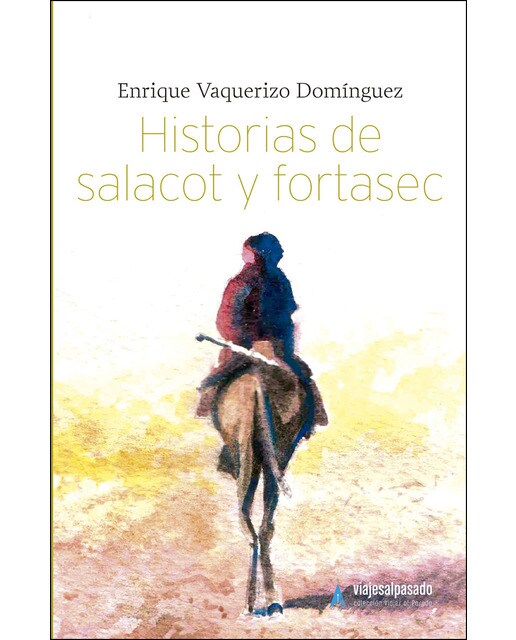 Historias de salacot y fortasec