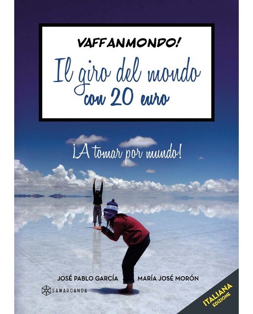 Vaffanmondo  Il giro del mondo con 20 euro (Capa mole) 1
