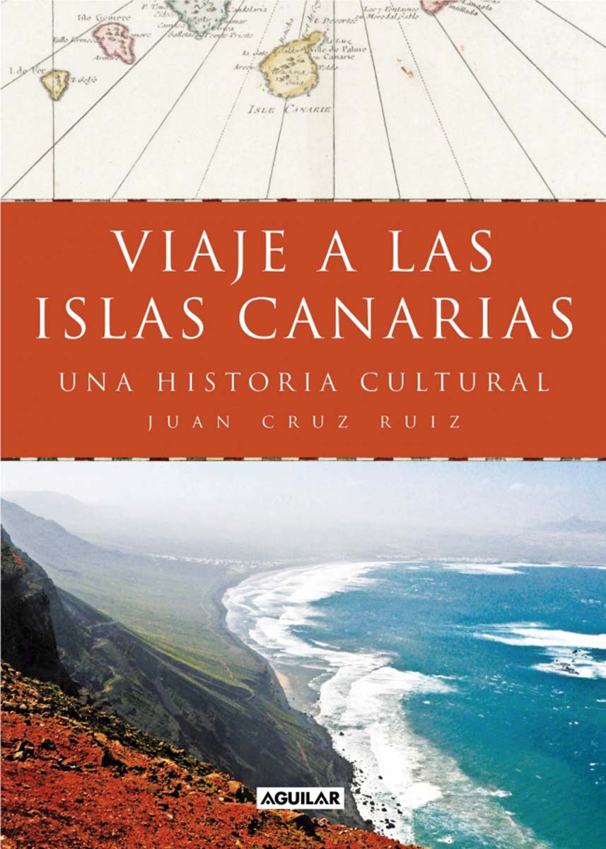 Viaje a las islas Canarias: Una historia cultural (Capa mole) 1