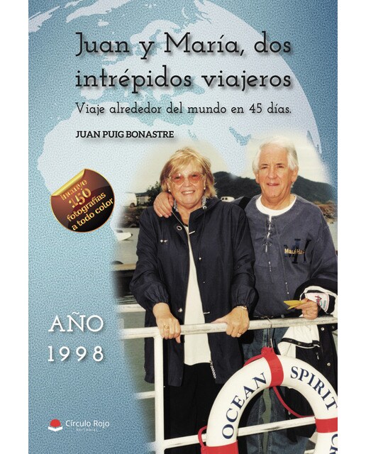 Juan y María, dos intrépidos viajeros