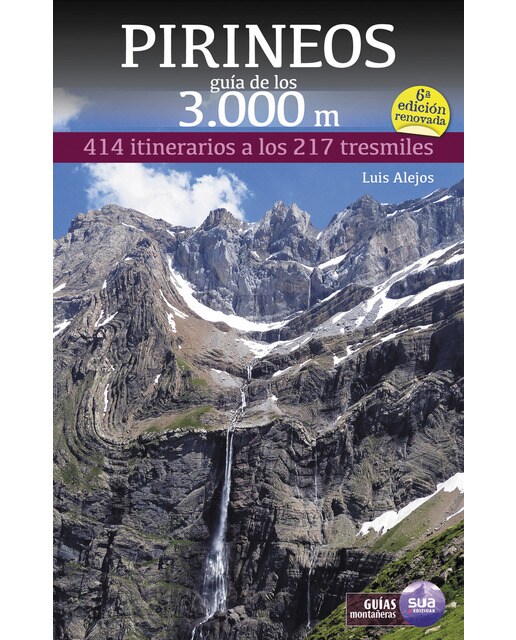 Imagen 0 de Pirineos. Guía de los 3.000 metros (Tapa dura)