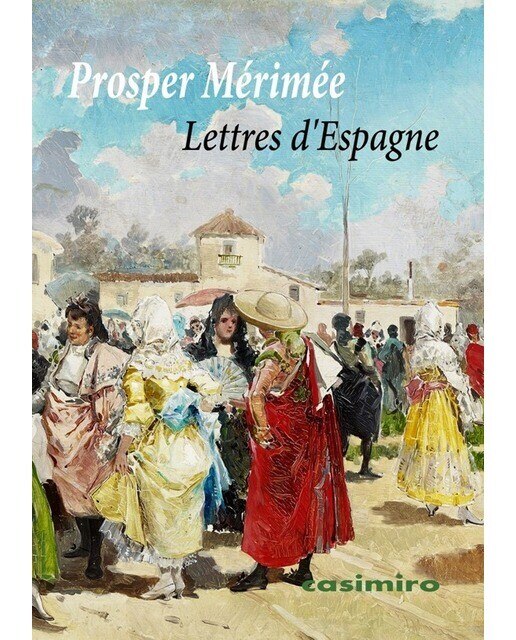 Lettres d'espagne(Tapa blanda) 1