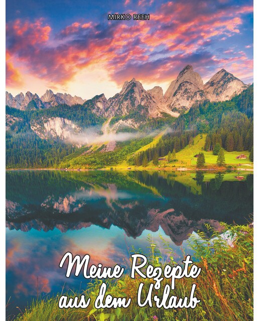 Meine Rezepte aus dem Urlaub (Notizbuch für diTapa blanda 1
