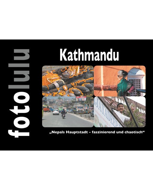 Kathmandu: Nepals Hauptstadt - faszinierend und chaotisch (Capa dura) 1