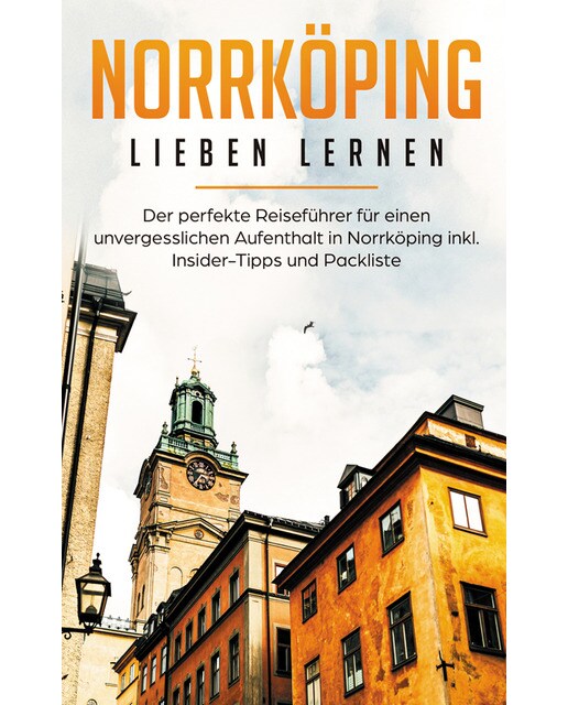 Norrköping lieben lernen: Der perfekte Reisefü 1