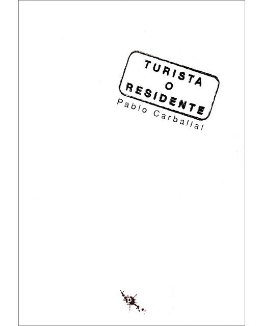 Imagen 0 de Turista o residente (Tapa blanda)