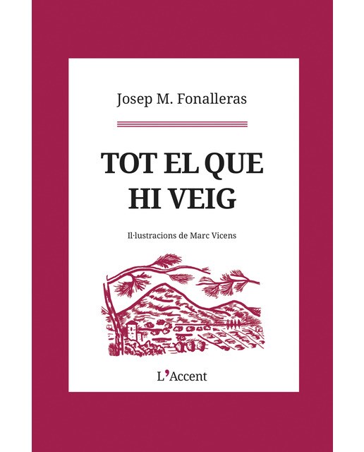 Imagen 0 de Tot el que hi veig (Tapa blanda)