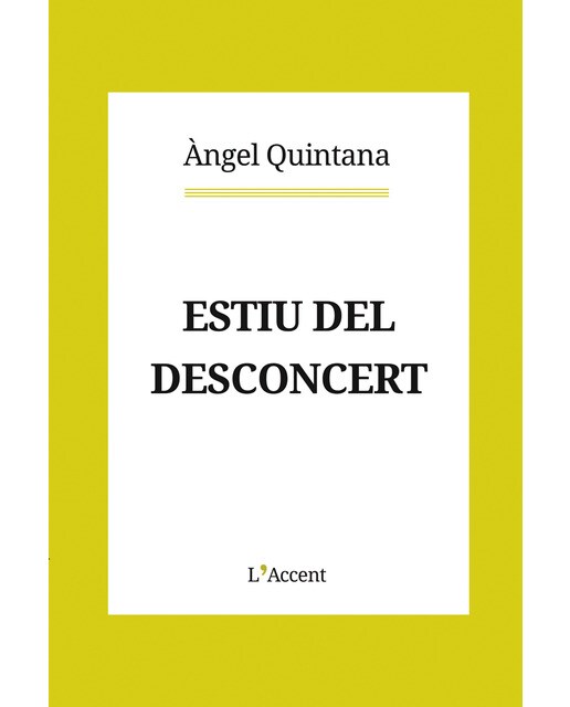 Imagen 0 de Estiu del desconcert (Tapa blanda)