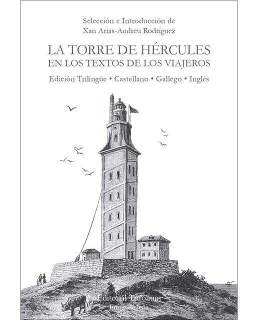 Imagen 0 de La torre de hércules en los textos de los viajeros (Tapa blanda)