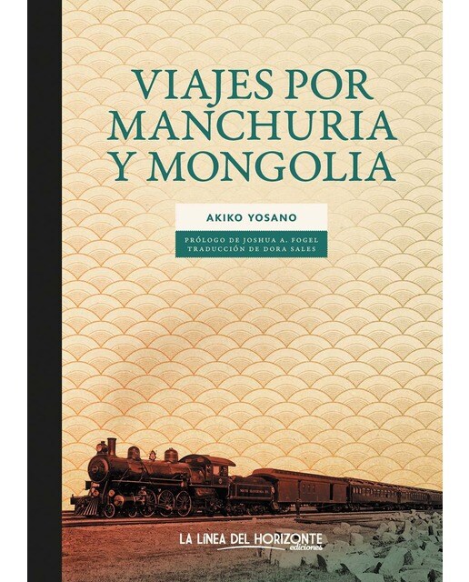 Imagen 0 de Viajes por Manchuria y Mongolia  (Tapa blanda con solapas)