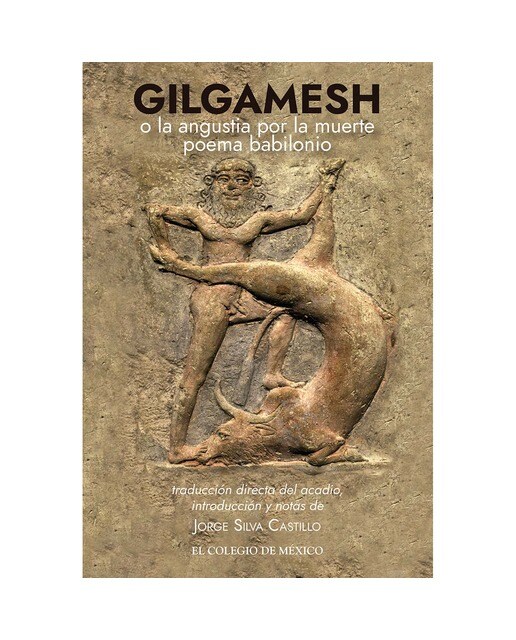 Gilgamesh o la angustia por la muerte