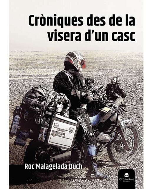 Cròniques des de la visera d?un casc